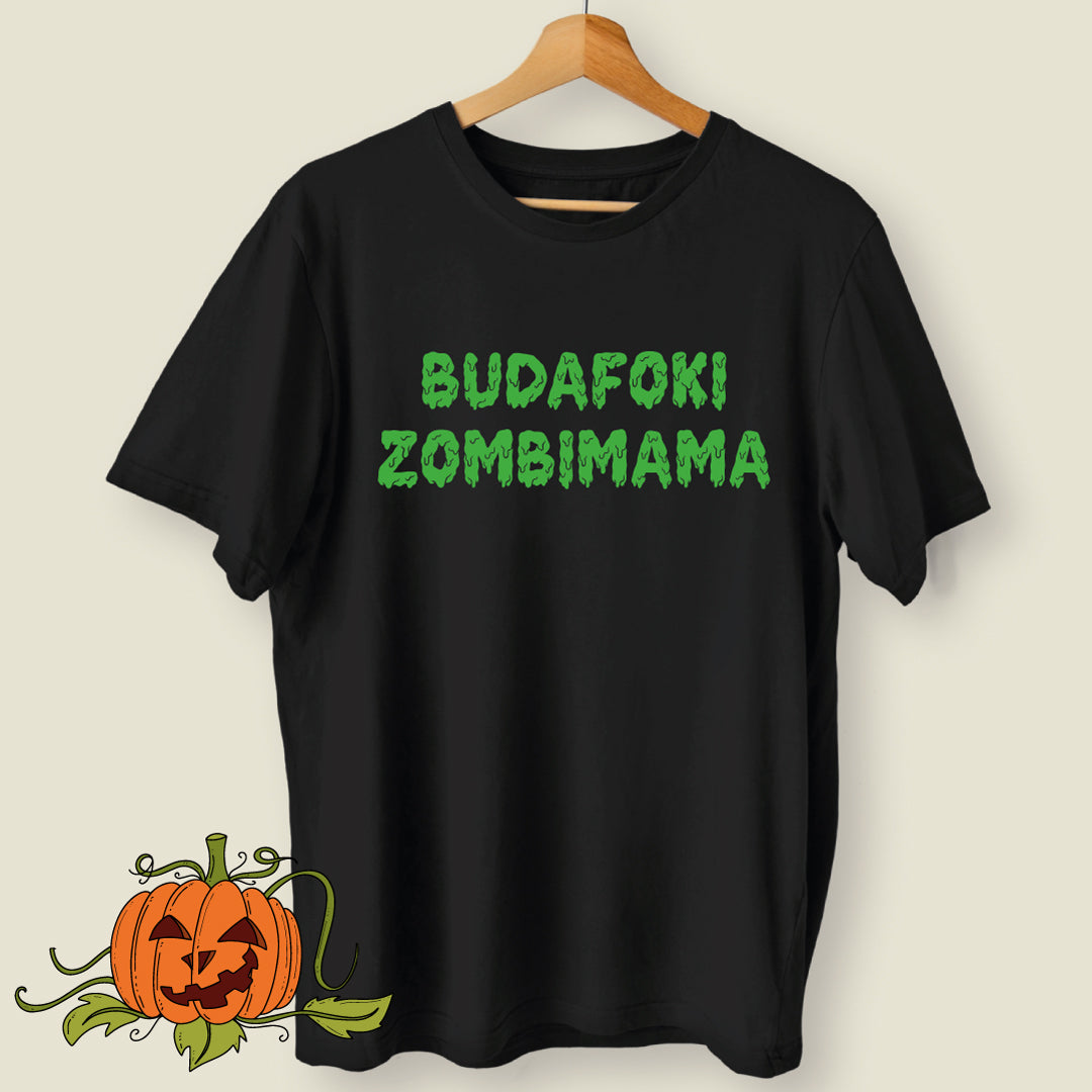 Budafoki ZombiMama - póló