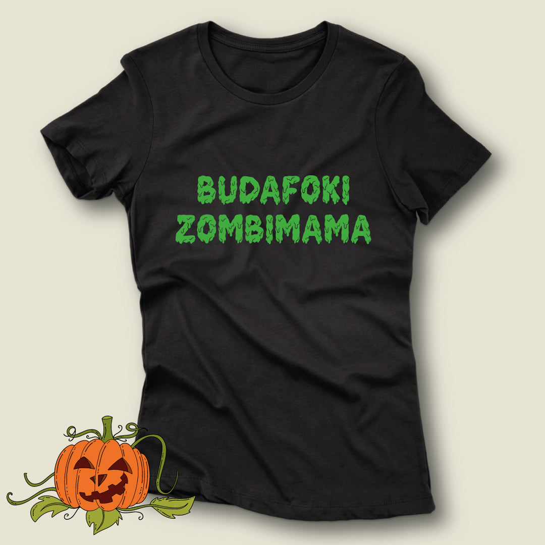 Budafoki ZombiMama - póló